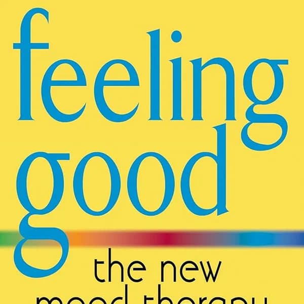 Feeling Good - Dr. David Burns