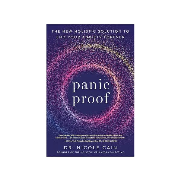 Panic Proof - Dr. Nicole Cain