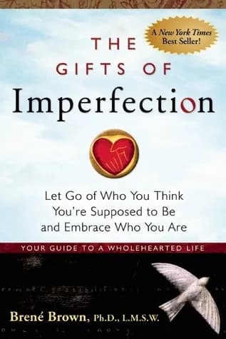 Brené Brown: The Gifts of Imperfection (Course)