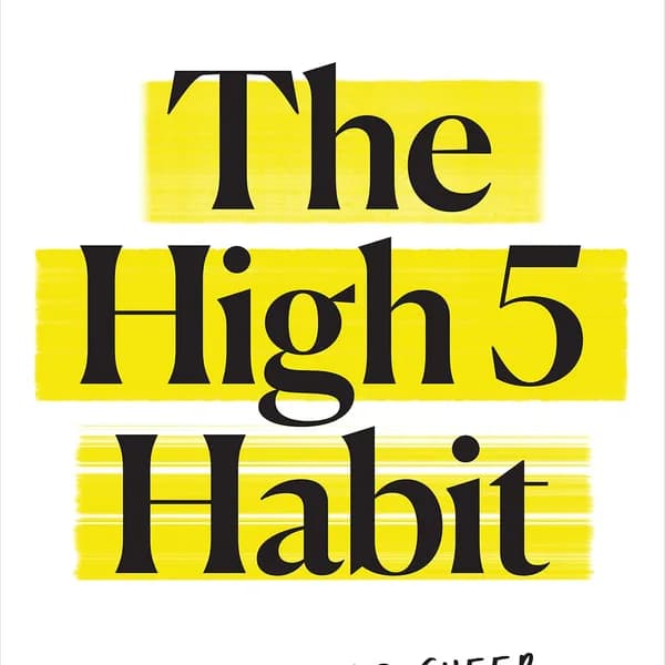 Mel Robbins: The High 5 Habit (Course)