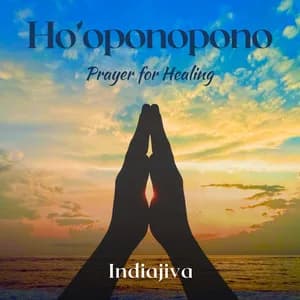Ho'oponopono Healing Meditation (Various)