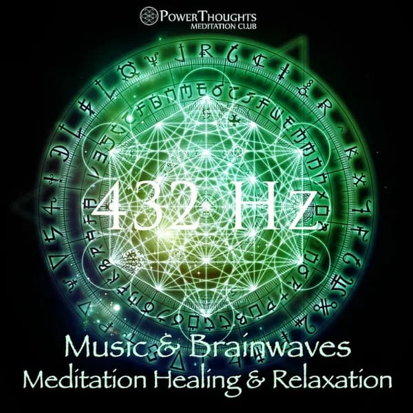 PowerThoughts Meditation Club: 432Hz